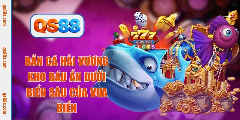 bắn cá hải vương