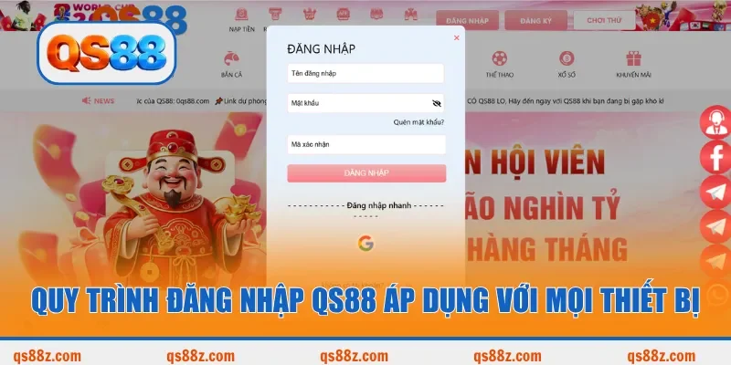 Quy trình đăng nhập QS88 áp dụng với mọi thiết bị