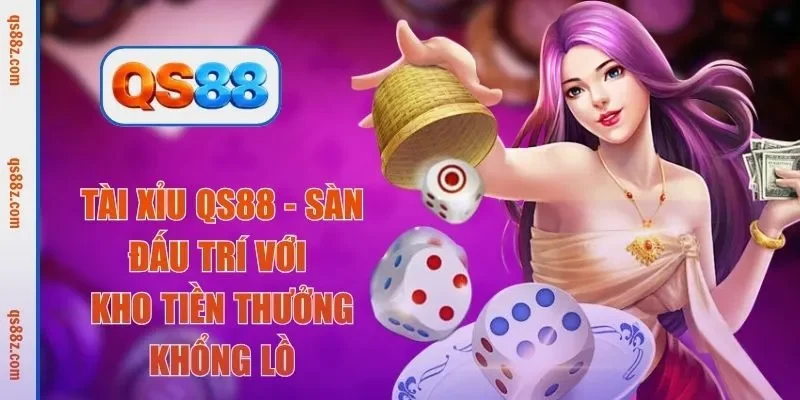 tài xỉu qs88