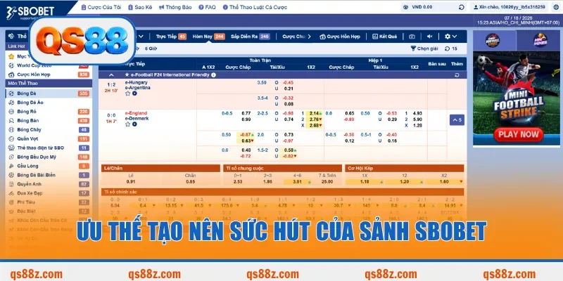 Ưu thế tạo nên sức hút của sảnh SBOBET